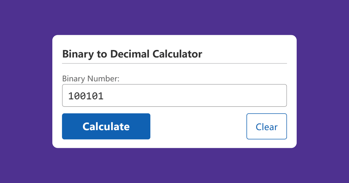 Binary to Decimal Calculator